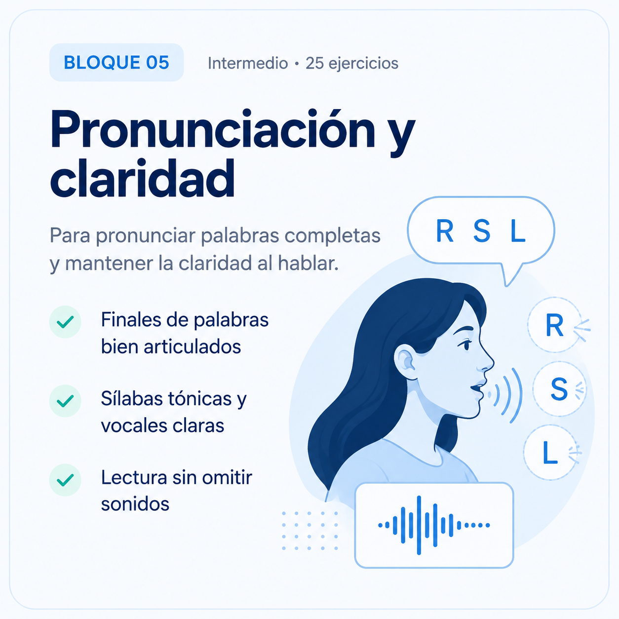 Bloque 05: Pronunciación y claridad